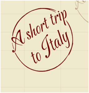 A short trip to Italy